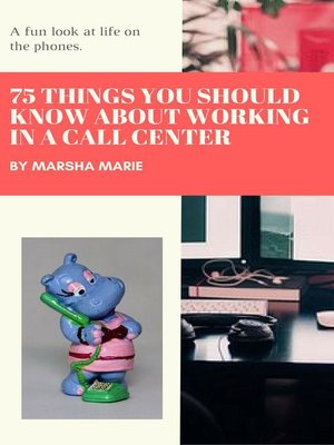 cover image of 75 Things You Should Know About Working in a Call Center